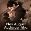 About Nav August Aadiwasi Tihar Song